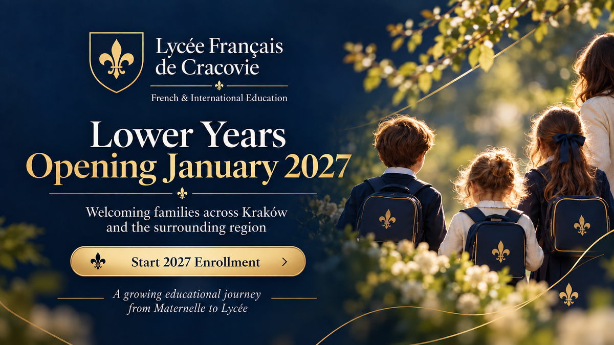 Lycée Français de Cracovie Lower Years opening January 2027 school enrollment artwork